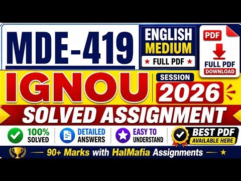 IGNOU MDE 419 Solved Assignment 2026