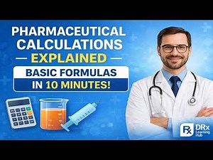📐 Pharmaceutical Calculations | Basic Formulas & Examples | DRx Learning Hub