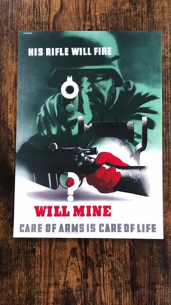 Second World War Propaganda Poster: Care of Arms for Life
