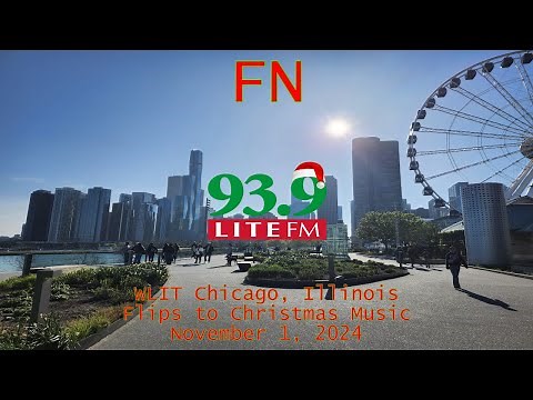 93.9 Lite-FM | WLIT Chicago, Illinois Flips to Christmas Music (11/1/2024)