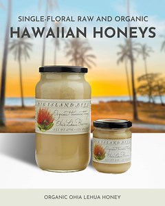 23K views · 128 reactions | Give pure Hawaiian honey a place at your table. Pick from certified organic favorites produced on the Big Island since 1972. | Big Island Bees | Facebook