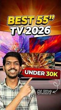 Best 55 Inch TV Under 30000 - Top 3 TV Under 30K in 2026