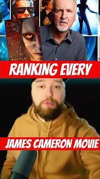 EVERY JAMES CAMERON MOVIE RANKED (w/ AVATAR FIRE AND ASH)