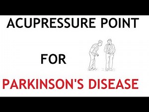 5 Acupressure Point for Parkinsons Disease