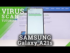 How to Virus Scan SAMSUNG Galaxy A21s – Security Scanning / Anti-Virus