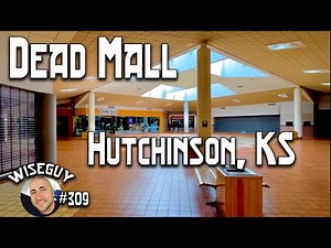 Dead Mall ||| Hutchinson, Kansas