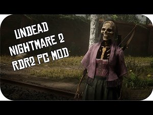 RDR2 Undead Nightmare 2 Mod