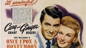 Once upon a Honeymoon Ginger Rogers, Cary Grant 1942