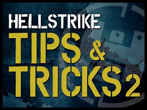 HellStrike Tips & Tricks 2 tutorial