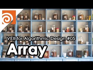 [VEX for Algorithmic Design] E05 _ Array