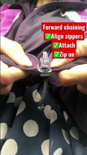 FORWARD vs BACKWARD CHAINING ▶️ #teachingkids to use zippers