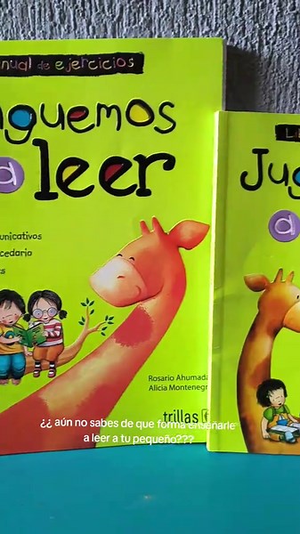 Juguemos a leer: libro y manual para enseñar a leer a tu niño