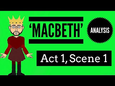Macbeth: Act 1, Scene 1 Updated Analysis