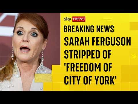Sarah Ferguson stripped of 'freedom of York' over ties to Jeffrey Epstein