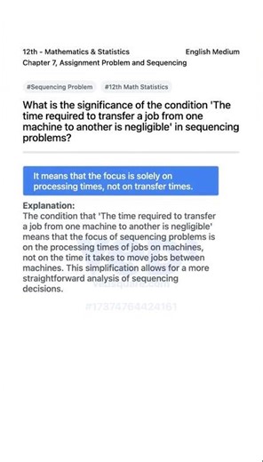 Sequencing Problem Significance Explained 12th Math Statistics