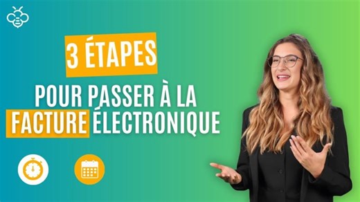 Comment passer à la facture électronique en 3 étapes ? | Réforme de la facture | Open Bee
