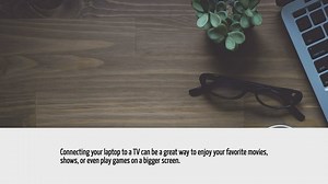 How To Connect Laptop To Tv