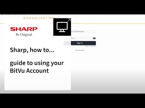 Sharp UK, a comprehensive guide to using your BitVu Account