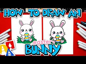 How To Draw An Easter Bunny Holding An Egg - Videos For Kids