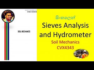 Particle Size Analysis (Sieves and Hydrometer) | Soil Mechanics | CVX4343