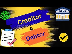 Creditor and Debtor with Examples #Difference, Meaning & Examples