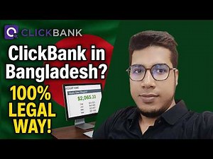 How to create a Clickbank account from Bangladesh 100% Legally