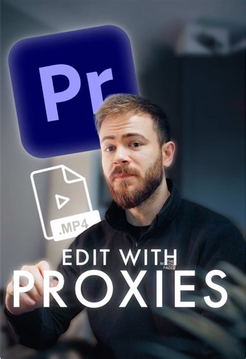 Boost Your Editing Workflow with Proxies