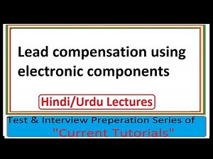 How to make lead compensator using electronic components | Lead compensation using OP AMP