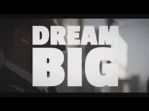 Dream Big | Episode Two