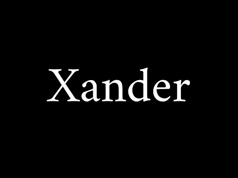 How to Pronounce Xander (Greek Name)