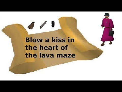OSRS Clue | Blow a kiss in the heart of the lava maze | Quick