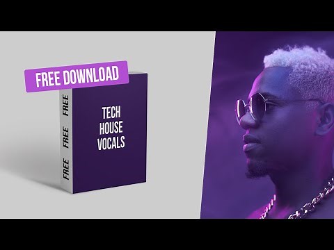 Free Vocal Samples | Tech House