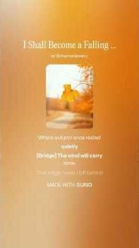 I Shall Become A Falling Leaf #자작시 #songlyrics #가을이오면 #노래 #song #음악 #musiclyrics #love #autymn