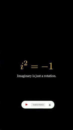 Why i^2 = -1 (Visual Explanation) 🤯 #math #science