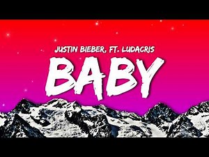 Justin Bieber - Baby (Lyrics) ft. Ludacris | Baby baby baby oh, Like baby baby baby no TikTok Songs