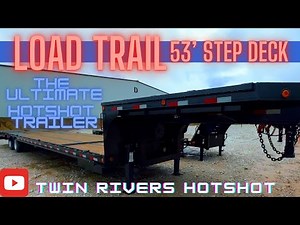 The Ultimate Hotshot trailer! 2024 Load Trail 53' step deck! (the setup)