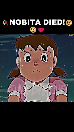 🥀NOBITA DIED !!!🥺😥#nobita #shizuka #doraemon