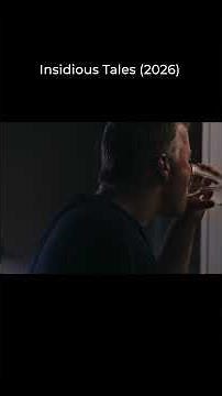 Insidious Tales (2026) | Horror