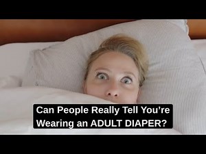 Can People Really Tell You’re Wearing a Diaper: The Truth Nobody Talks About!