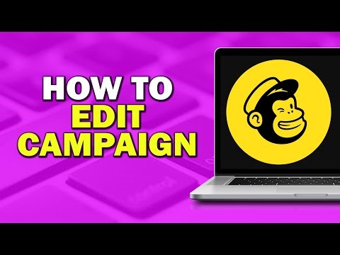How To Edit Campaign MailChimp (Quick Tutorial)