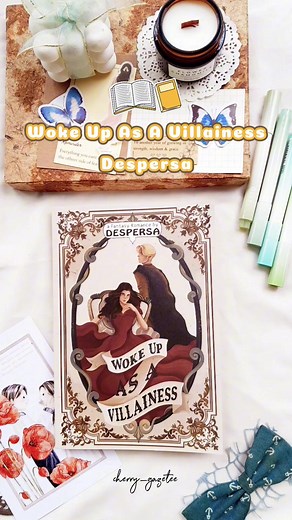 Woke Up as A Villainess karya Despersa. Novel dengan tema transmigrasi ke dunia novel yang menarik ala Webtoon. Must read book @naminabooks #wokeupasavillainess #despersa #naminabooks #romance #romancefantasy