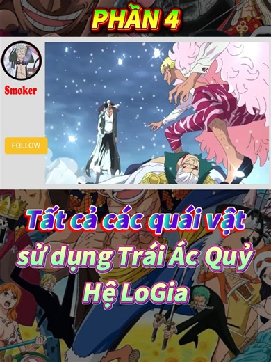 Quái Vật Trong One Piece Sử Dụng Trái Ác Quỷ Hệ LoGia