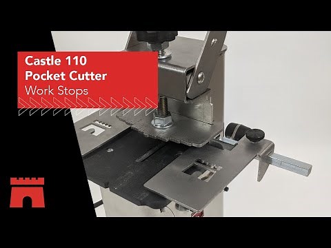 Castle 110 Pocket Cutter Work Stops
