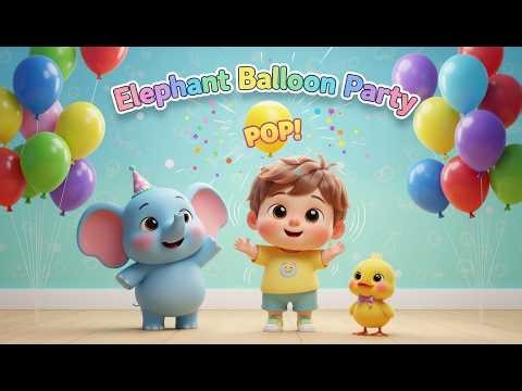 Jumbo Elephant Balloon Bash – Nursery Rhyme, Toddler Learning, Party Fun, and Colorful Play
