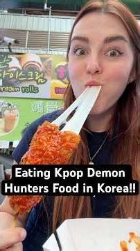 Eating all the food from Kpop Demon Hunters in Korea!! #koreanfood #kpopdemonhunters #ramen #cheesy