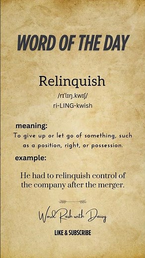 Word of the Day: Relinquish 👐 | Meaning, Pronunciation & Example | #Shorts #getmoresubscribers