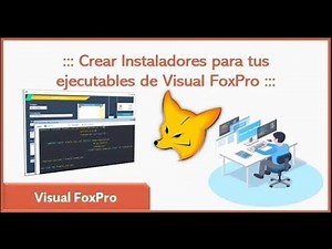 📌 Crear tu instalador para tus ejecutables de Visual FoxPro y Otros | VÍCTOR RAMOS