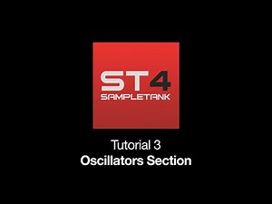 SampleTank 4 Tutorial 3: Oscillators Section