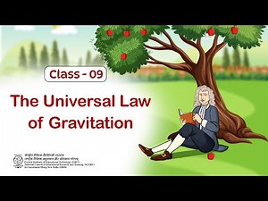 Ncert Text Book Cl 9 | The Universal Law of Gravitation