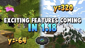 Minecraft 1.18: The 5 Features I'm Most Excited About
